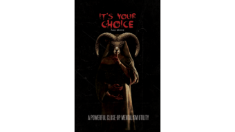 It's Your Choice by Paul Brook